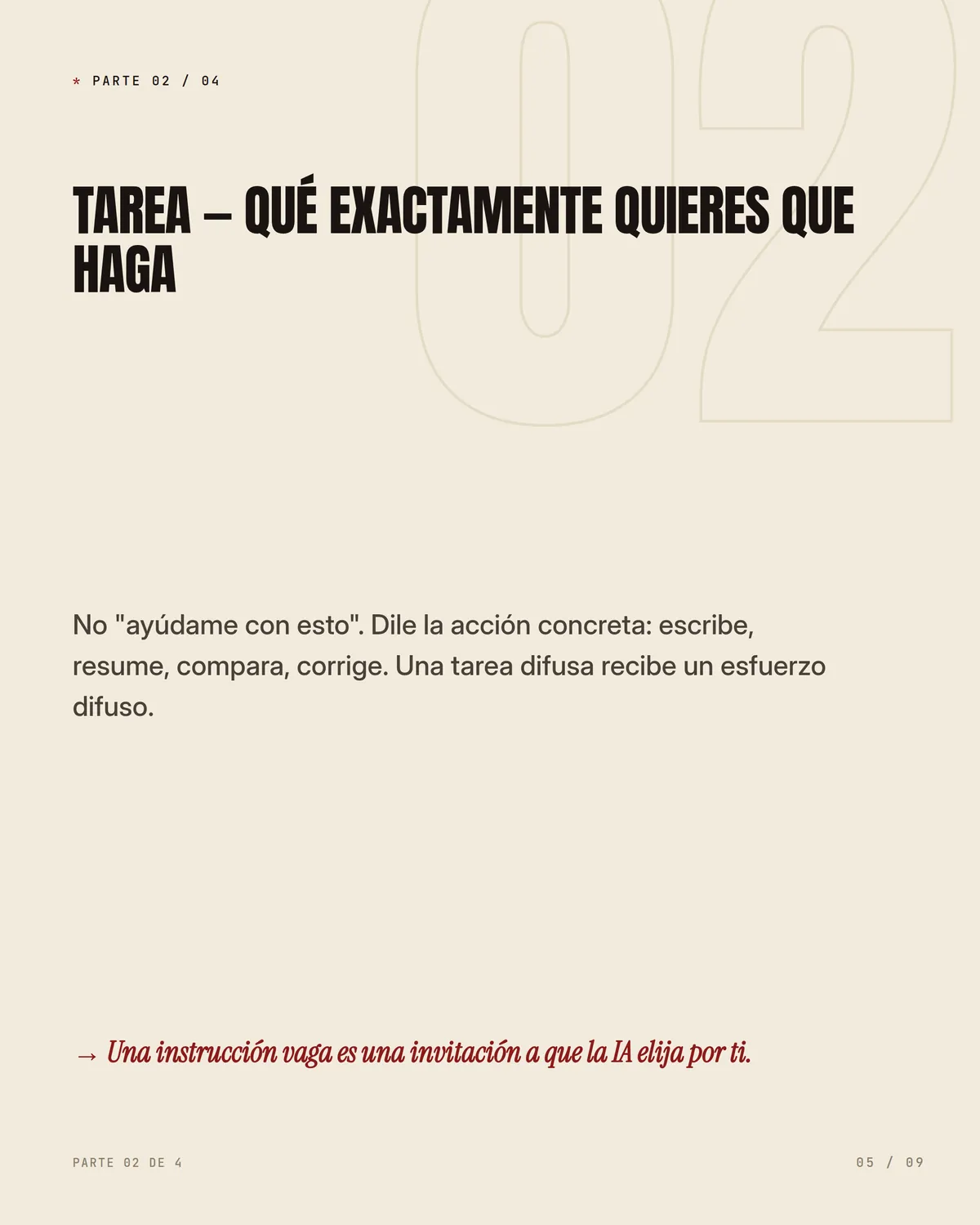 La estructura de prompt que uso casi todos los días — pieza 5