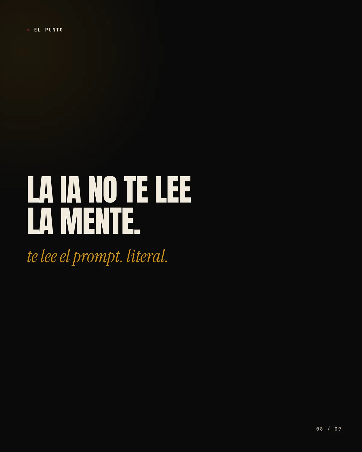 La estructura de prompt que uso casi todos los días — pieza 8