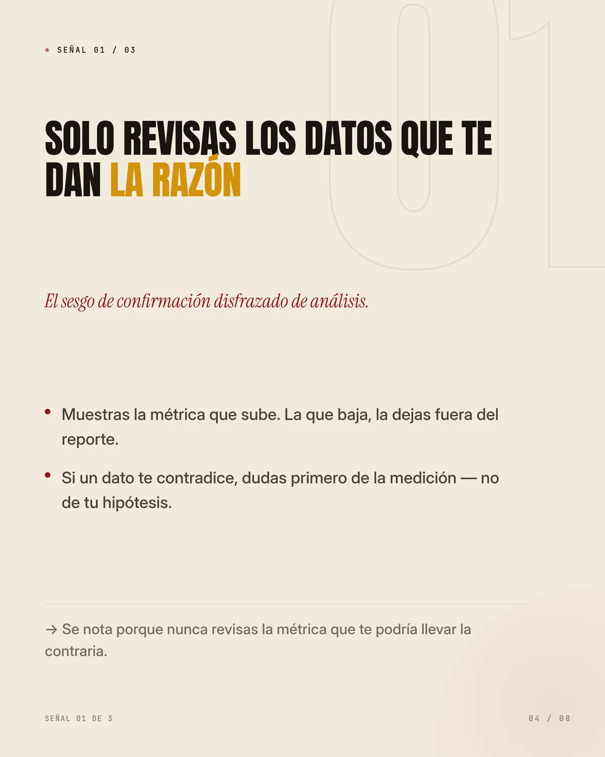 3 señales de que decides con opinión, no con datos — pieza 4